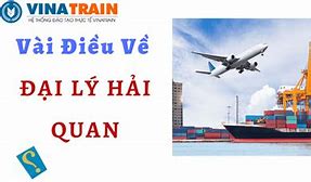 Đại Lý Hải Quan Tại Hà Nội