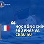 Học Bổng Chính Phủ Pháp 2021 Là Ai Wikipedia Tiếng Việt