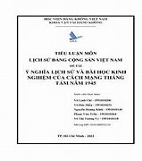 Ý Nghĩa Lịch Sử Và Bài Học Kinh Nghiệm Của Cách Mạng Tháng Tám Năm 1945